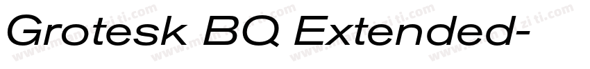 Grotesk BQ Extended字体转换